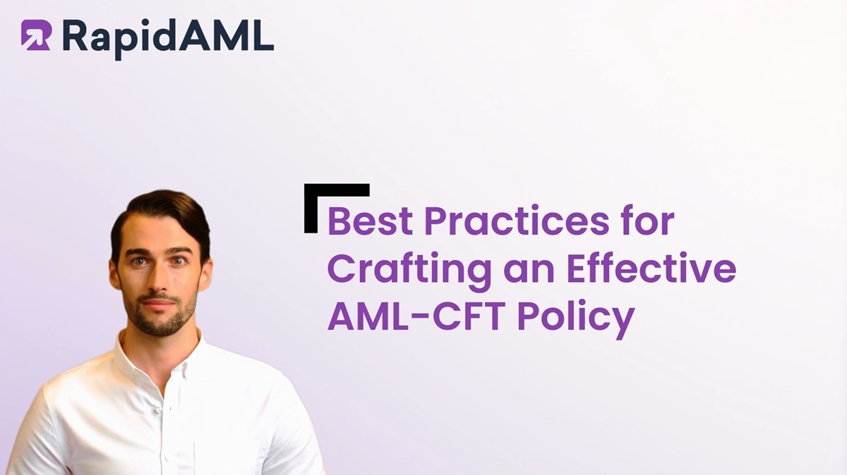 Best Practices to Craft Effective AML-CFT Policy