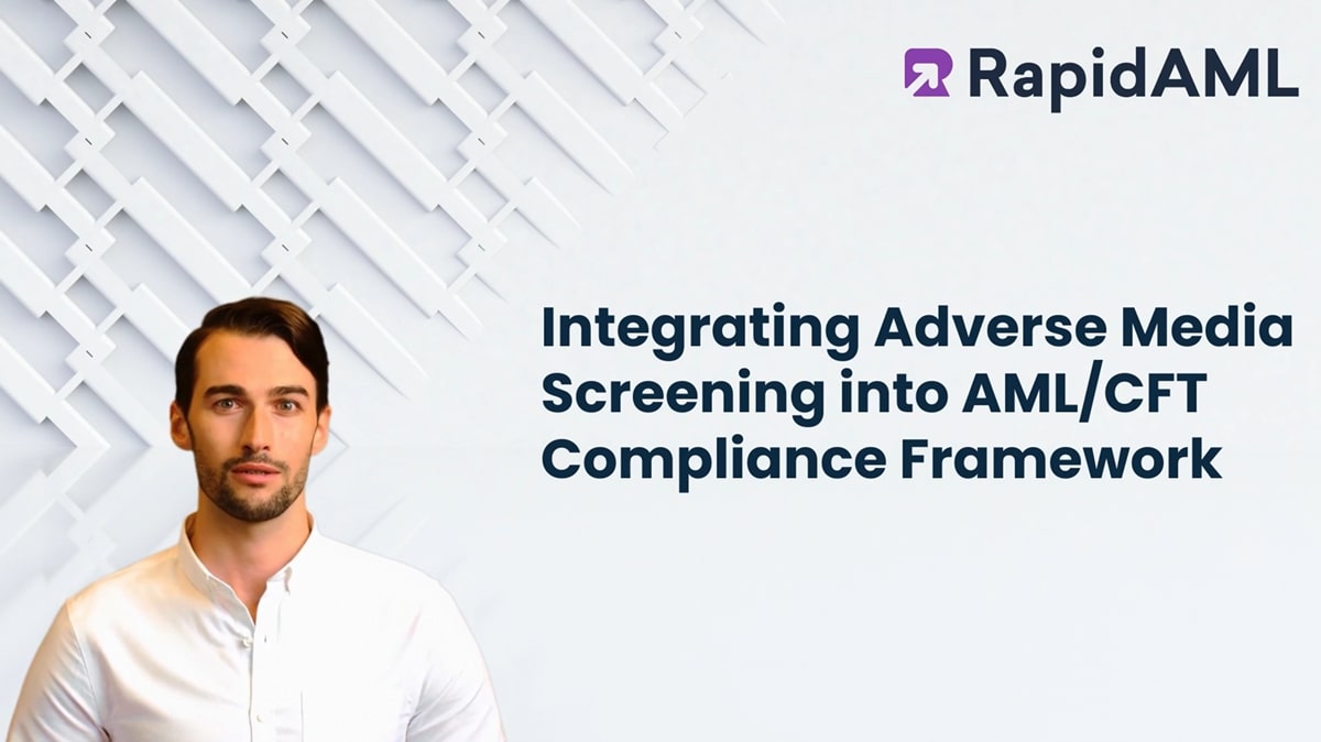 Integrating Adverse Media Screening into AML CFT Compliance Framework