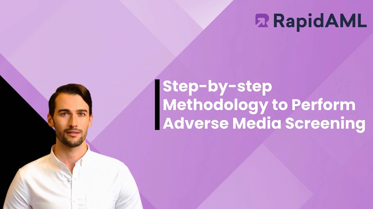 Step-by-step methodology to perform adverse media screening