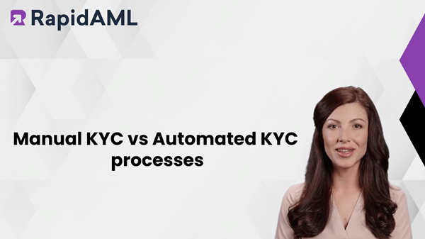 Manual KYC vs Automated KYC processe