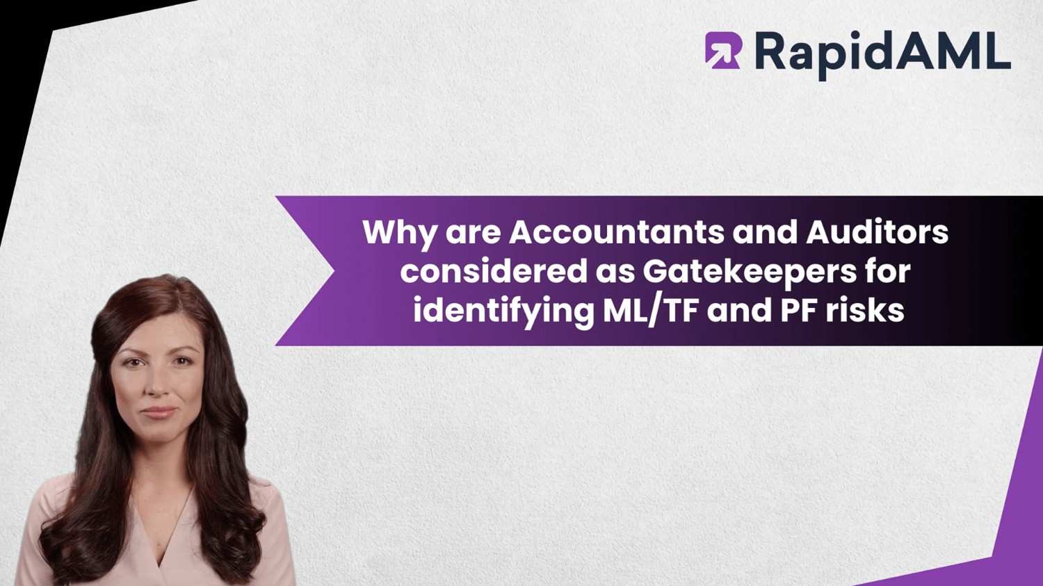 Why are Accountants and Auditors considered as Gatekeepers for identifying ML/TF and PF risks