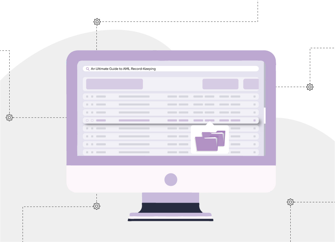 An Ultimate Guide to AML Record-Keeping